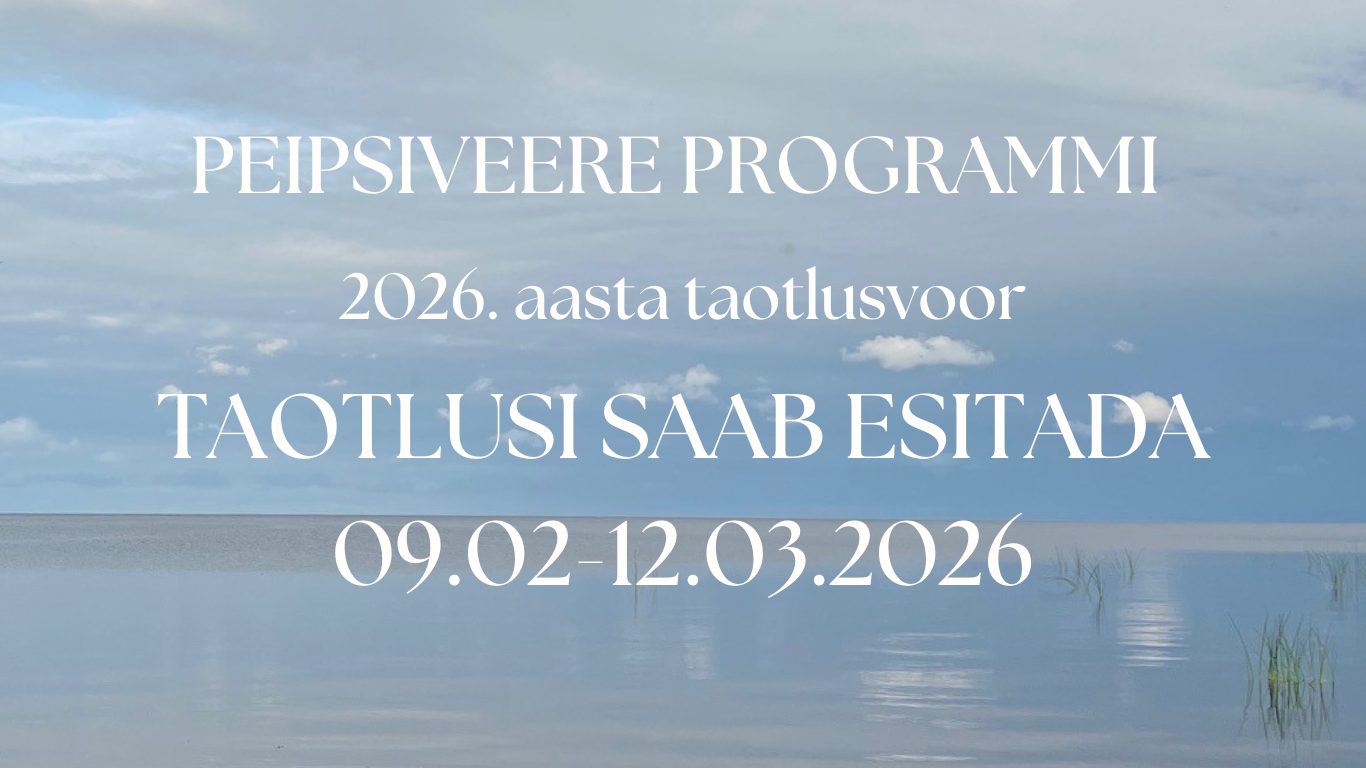 Peipsiveere programmi 2026. a taotlusvoor on avatud 12. märtsini