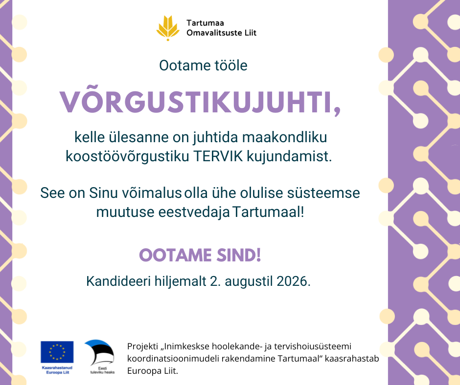 Ootame tööle TERVIKu võrgustikujuhti 